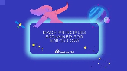 Easy Breezy Guide to MACH Architecture
