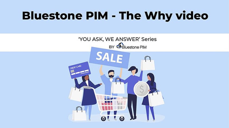 Why Bluestone PIM