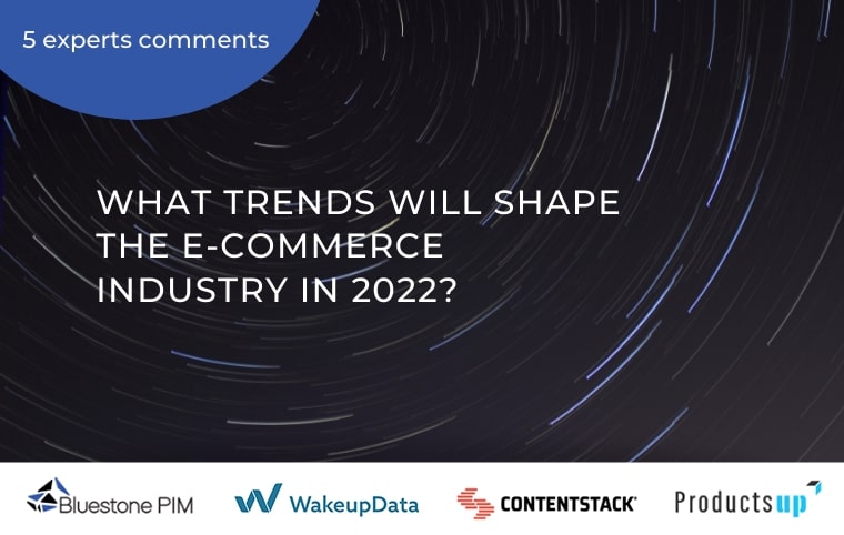 5 Key eCommerce Trends for 2022 Predicted by Experts