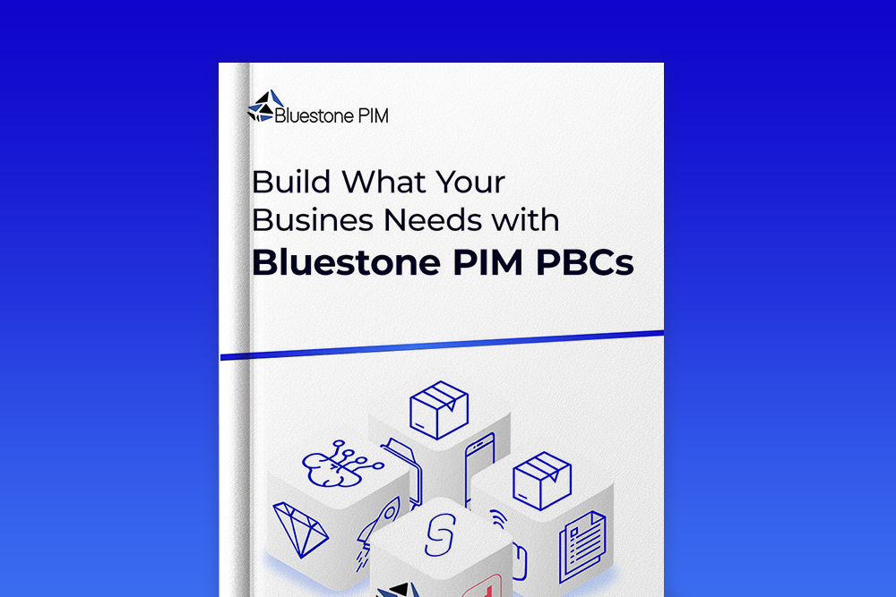 What Are PBCs in Bluestone PIM