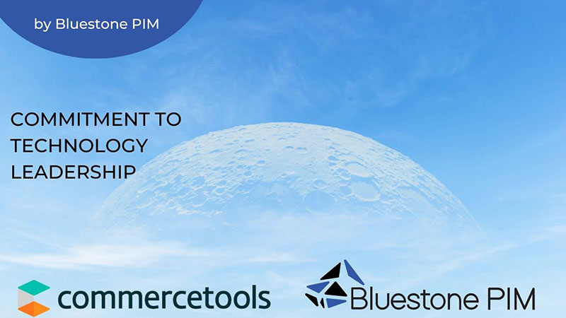 Bluestone PIM Partners with E-commerce Platform commercetools